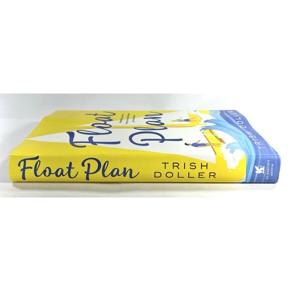 Float Plan by Trish Doller 2021 First Edition Hardcover - Picture 7 of 8
